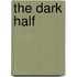 The dark half
