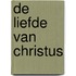 De liefde van Christus