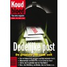 Willem Holleeder: 'Mijn naam valt altijd na liquidaties' by Jan Dirk Barreveld