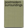 Postmodern surroundings by Unknown