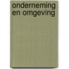 Onderneming en omgeving by R. Schondorff
