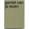 Geniet van je leven by Mohammad al-Arifi