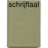 Schrijftaal by Vries