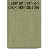 Vakman verf- en drukinktindustrie by Unknown
