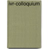 Ivr-colloquium by Unknown