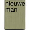 Nieuwe man by Renate Dorresstein