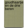 Goudhaartje en de drie beren door Lagarde