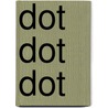 Dot dot dot by Sally Bailey