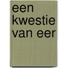 Een kwestie van eer door Ouchan