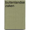 Buitenlandse zaken door Onbekend
