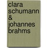 Clara Schumann & Johannes Brahms by Joop van Velzen