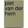 Piet van der Hem door H. Vledder