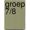 Groep 7/8 door T. Bril