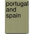 Portugal and Spain