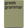 Greek grammar door Constantinus Lascaris