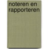 Noteren en rapporteren door Onbekend