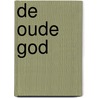De oude God door L. Pirandello