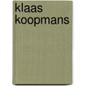 Klaas koopmans door Karstkarel