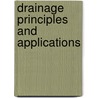 Drainage principles and applications door Onbekend