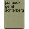 Jaarboek Gerrit Achterberg by Unknown