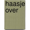 Haasje over by Richard