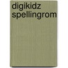 DigiKidz Spellingrom door R. de Korte