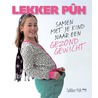 Lekker puh door Ingrid Stieber