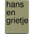 Hans en grietje