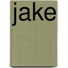 Jake door B. Barton