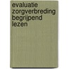 Evaluatie zorgverbreding begrijpend lezen door Jacobs