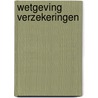 Wetgeving verzekeringen by H. Cousy
