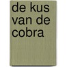 De kus van de cobra door Bedu