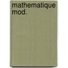 Mathematique mod. door Wilhelmi