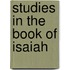 Studies in the book of Isaiah