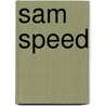 Sam Speed door Onbekend