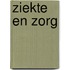 Ziekte en zorg