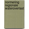 Normering regionale wateroverlast by Unknown