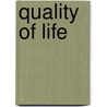 Quality of life by Neeling