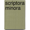 Scriptora minora door Onbekend