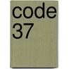 Code 37 by Tille Vincent