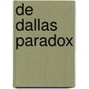 De Dallas paradox door John Kelly
