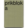 Prikblok a door Onbekend