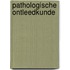 Pathologische ontleedkunde