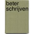 Beter schrijven
