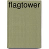 FlagTower door Onbekend