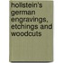 Hollstein's German engravings, etchings and woodcuts