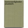 Basisvaardigheden plaatwerk by Unknown