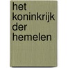 Het Koninkrijk der hemelen door Ds.A. van Voorden