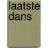 Laatste dans