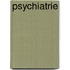 Psychiatrie